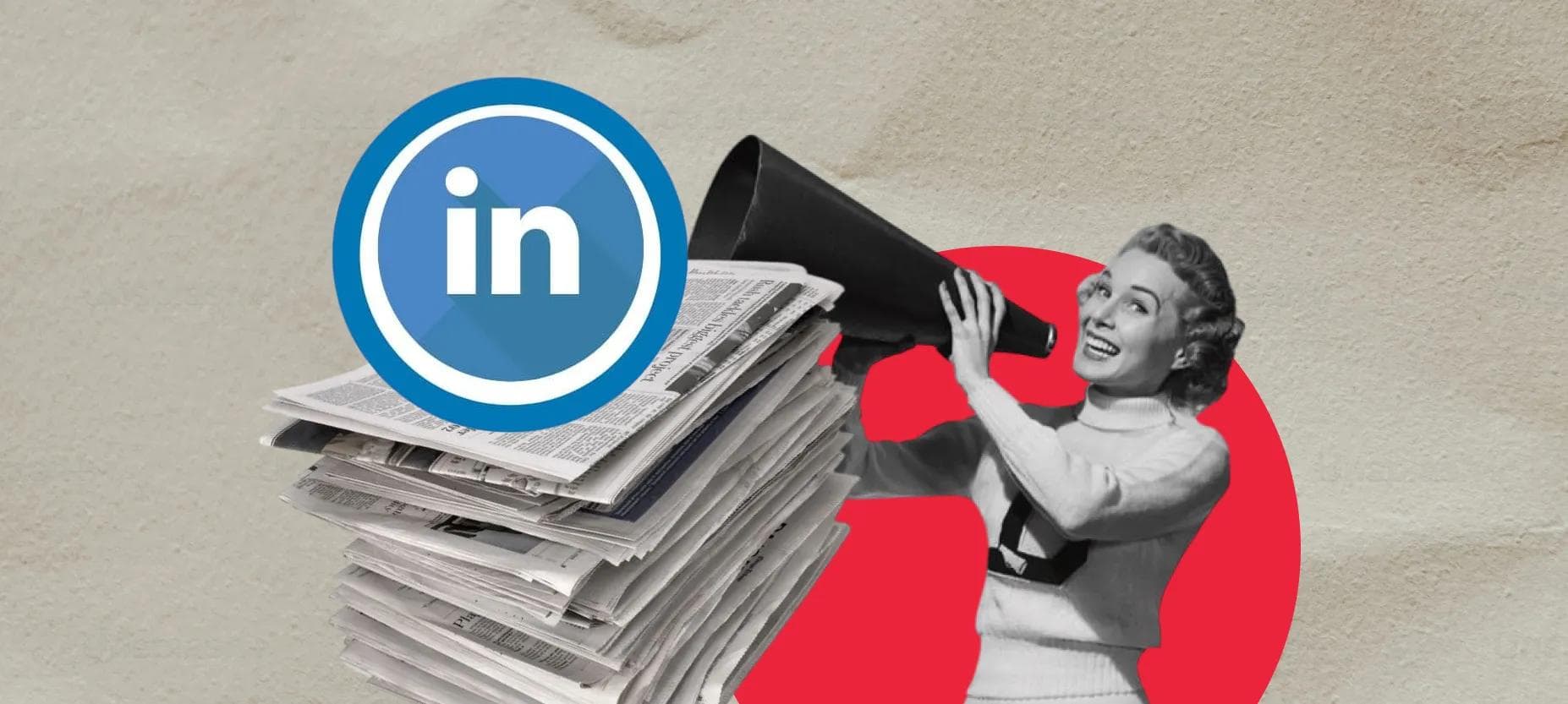 Linkedin Newsletter: що це таке і які стратегії успішного ведення